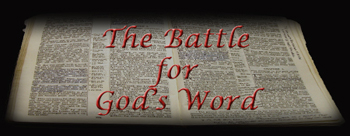 Battle for the Bible